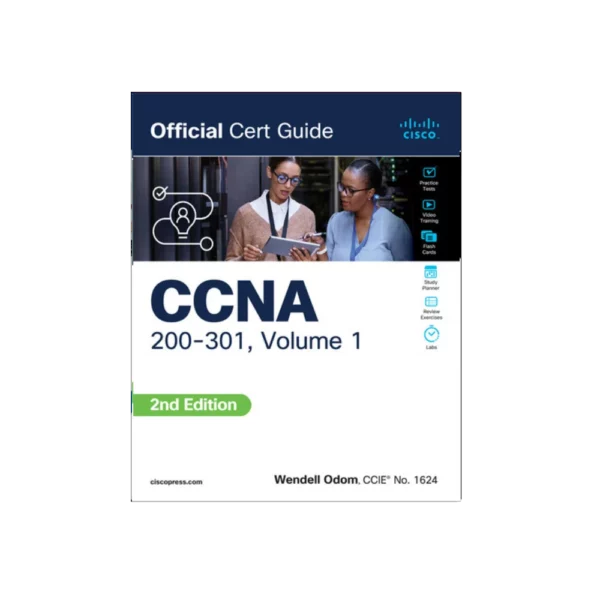 CCNA 200-301 Official Cert Guide, Volume 1 2nd Edition