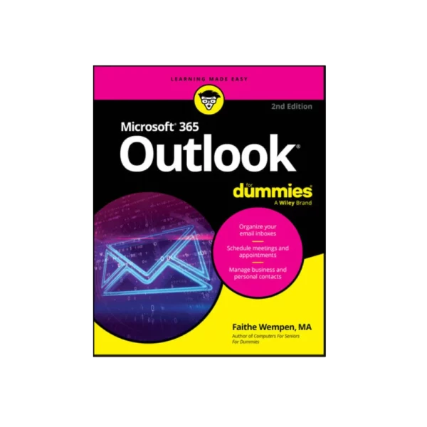 Microsoft 365 Outlook For Dummies, 2nd Edition