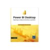 Power BI Desktop Reporting et analyse de données au quotidien