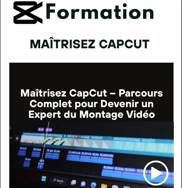Maîtrisez CapCut votre parcours complet pour devenir un expert en montage vidéo