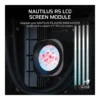 Corsair NAUTILUS RS LCD Screen Module, Black | CW-9061029-WW - Image 2 Corsair NAUTILUS RS LCD Screen Module, Black | CW-9061029-WW