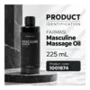 FARMASI Masculine Massage Oil – Product code 1001874 and 225 mL identification FARMASI Masculine Massage Oil – Product code 1001874 and 225 mL identification